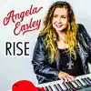Angela Easley - Rise